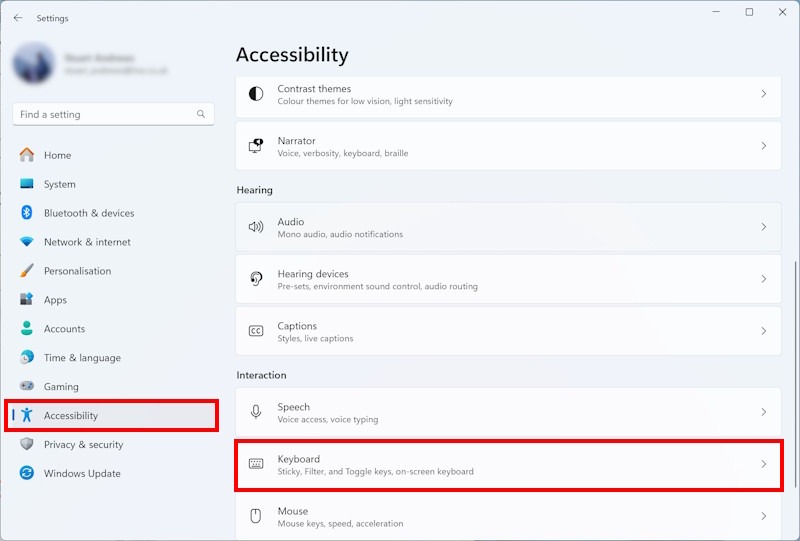 Open the Accessibility settings and select Keyboard from the right-hand panel